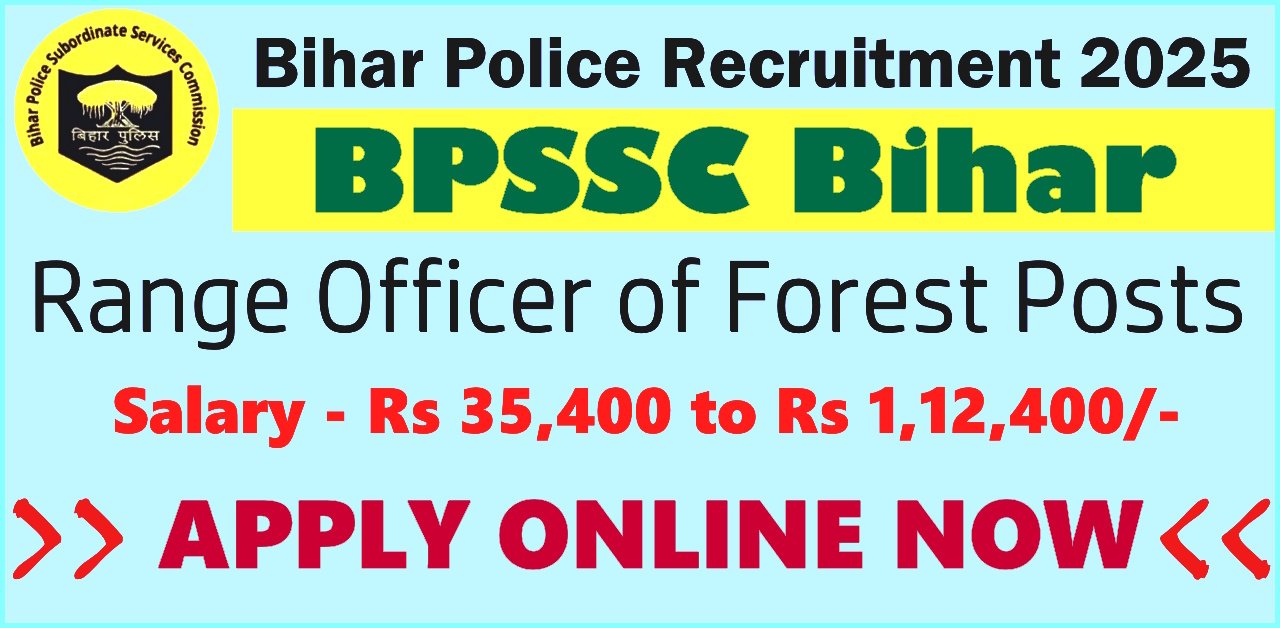 Bihar Range Officer Vacancy 2025