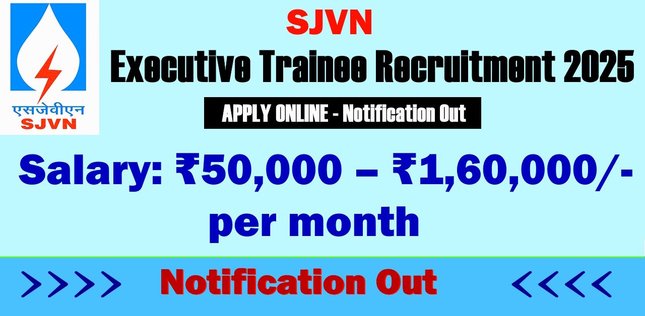SJVN Vacancy Notification